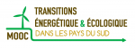 MOOC TRANSITIONS ENERGETIQUE & ECOLOGIQUE DANS LES PAYS DU SUD